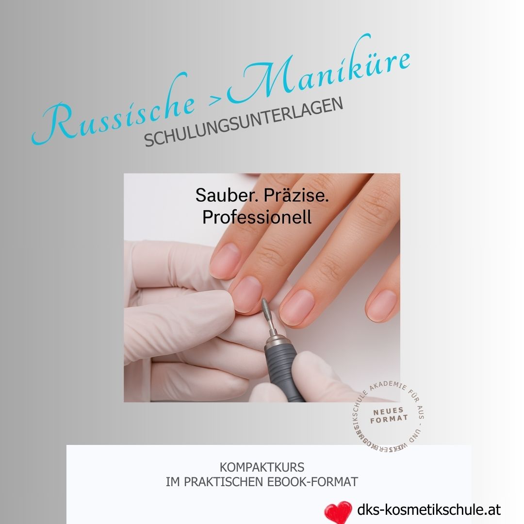 Schulungsuntelagen Russische Maniküre