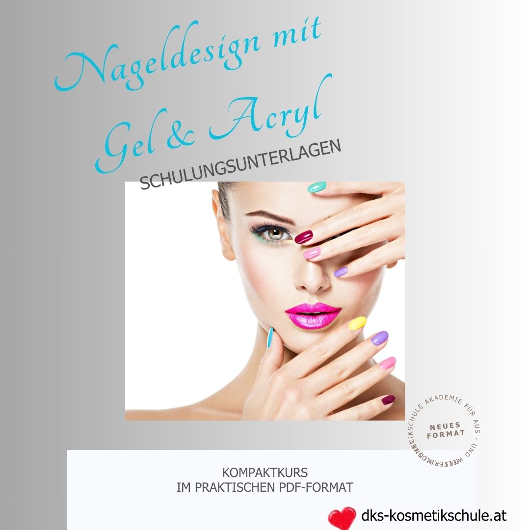 Schulungsunterlagen Nageldesign Gel & Acryl