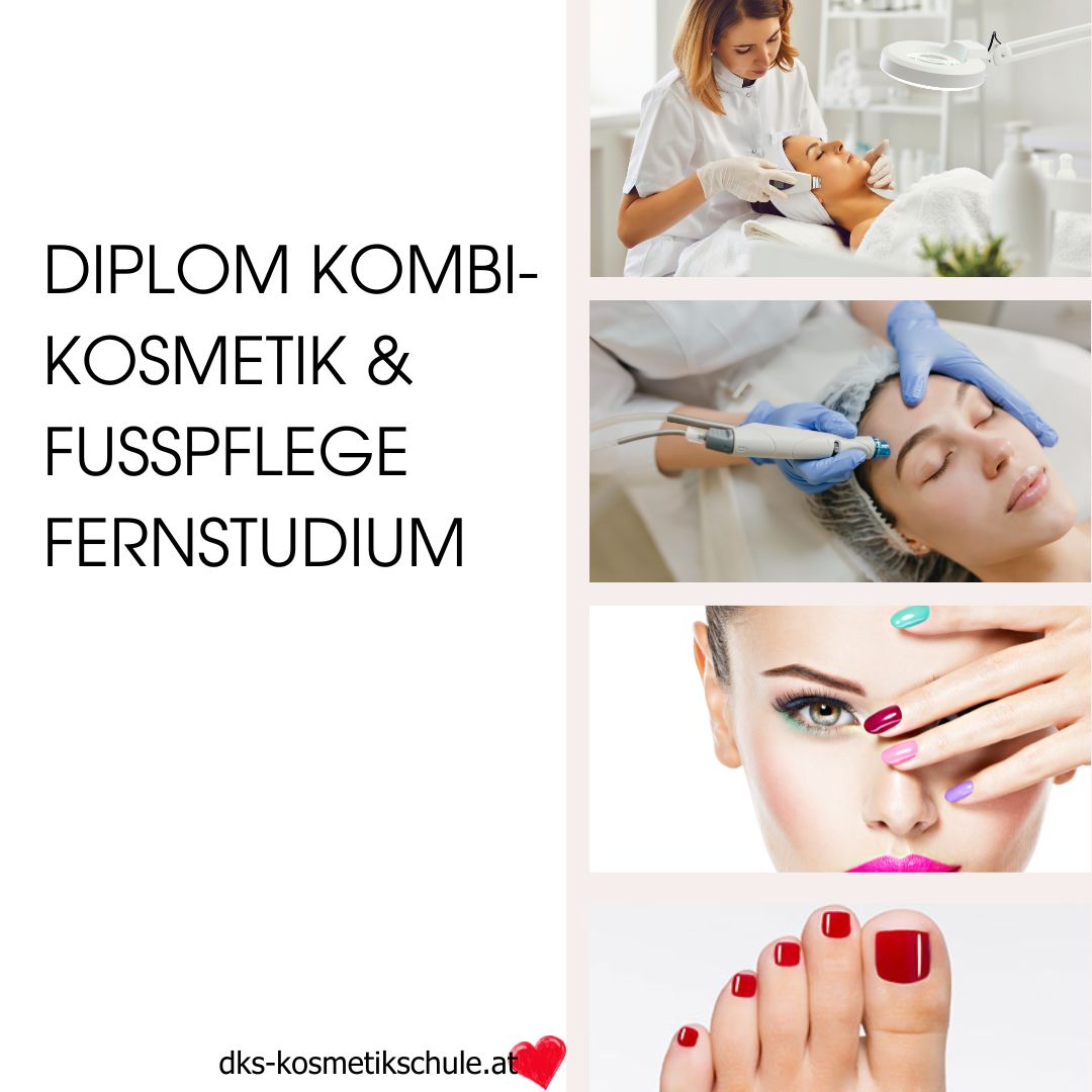 2 Kombilehrgang, Kombiausbildung, Kosmetik, Fußpflege Basislehrgang, Perfektionslehrgang, Intensivlehrgang, Tageskurs, Fernstudium